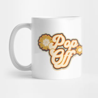 Pop off art Mug